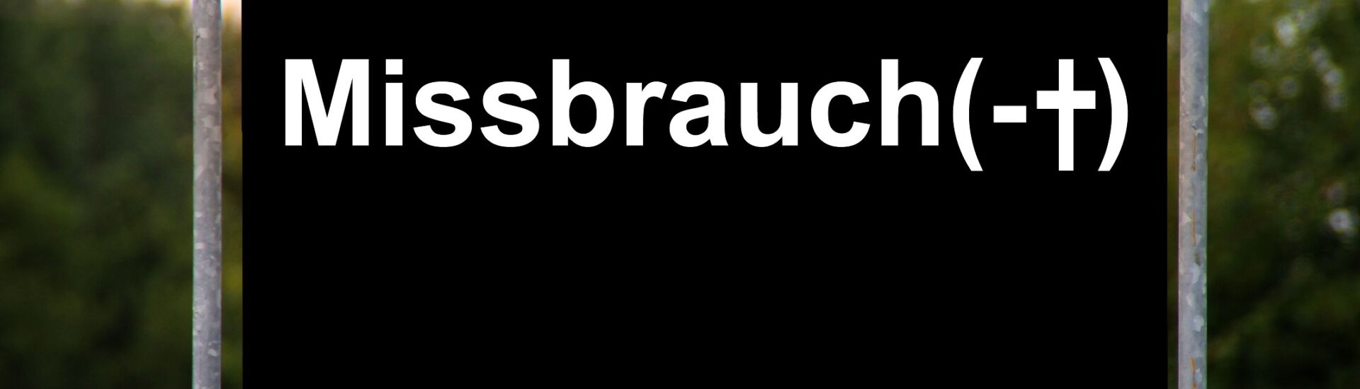 Ein Schild Missbrauch