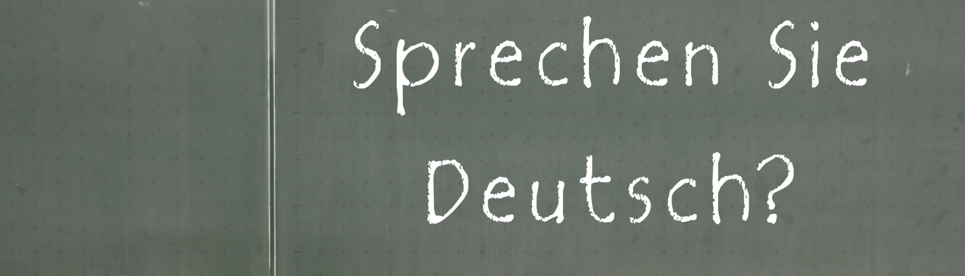 Sprechen Sie Deutsch?